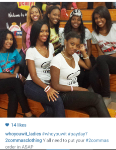 Who You WIt Ladies PayDay 2014