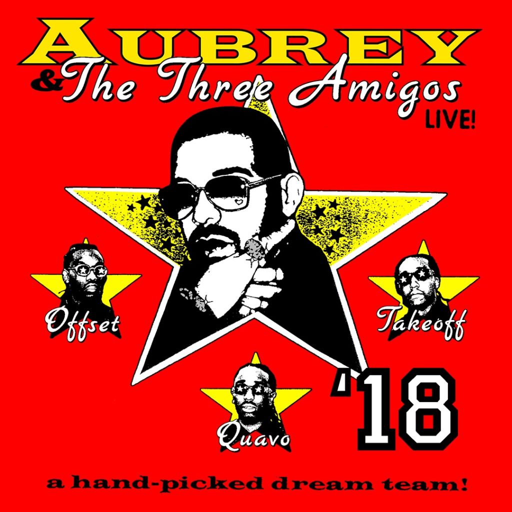 Aubrey & The Three Migos Tour