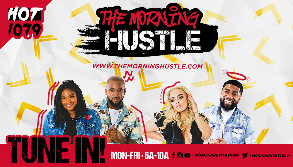 The Morning Hustle HOT