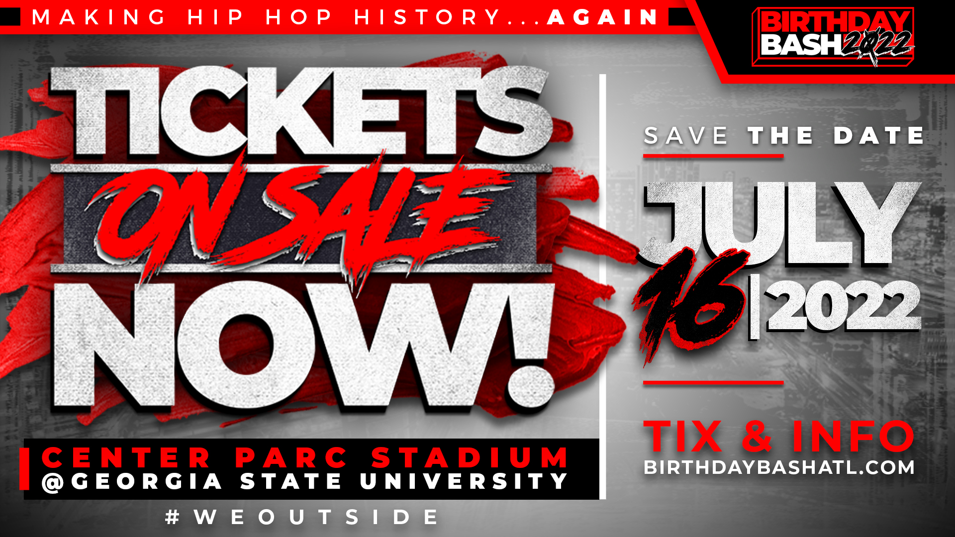 BIRTHDAY BASH ATL 2022 TICKETS ON SALE NOW GRAPHIC