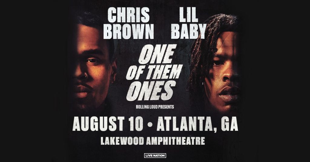 Chris Brown + Lil Baby One Of Them Ones Tour