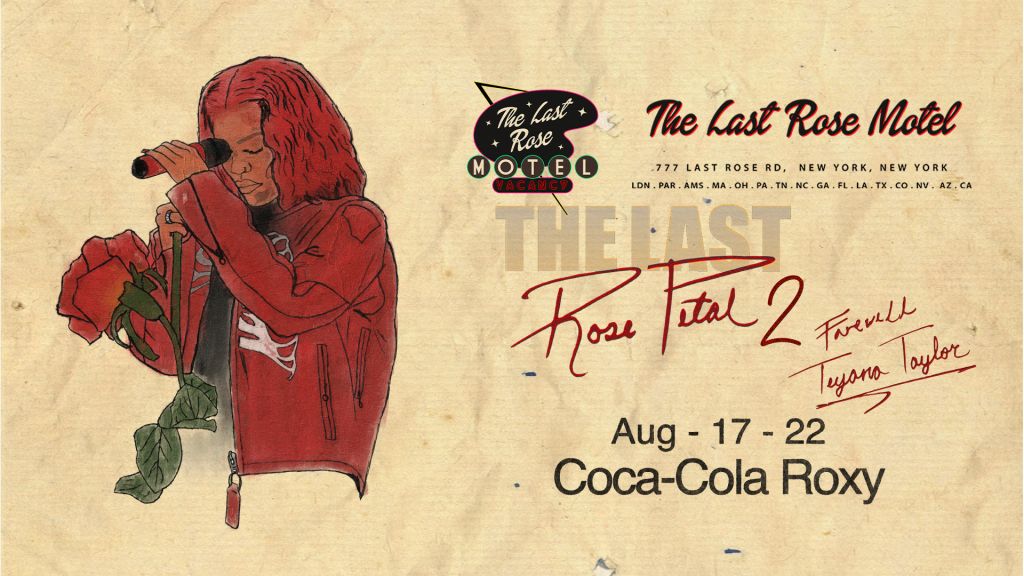 Teyana Taylor: The Last Rose Petal 2… Farewell Tour