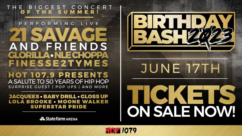 Birthday Bash ATL 2023 Featuring 21 Savage, Finesse2Tymes, Glorilla & More!