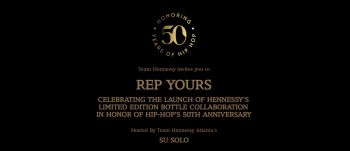 You’re Invited. Courtesy of Su Solo & Team Hennessy