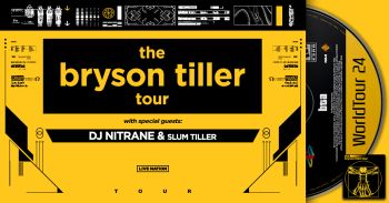 Bryson Tiller: The Bryson Tiller Tour with DJ Nitrane & Slum Tiller