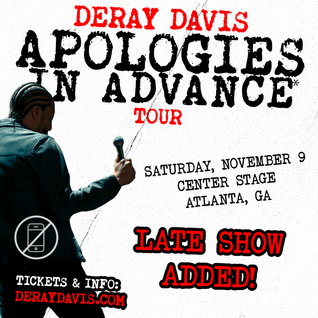 Deray Davis - Apologies in Advance Tour