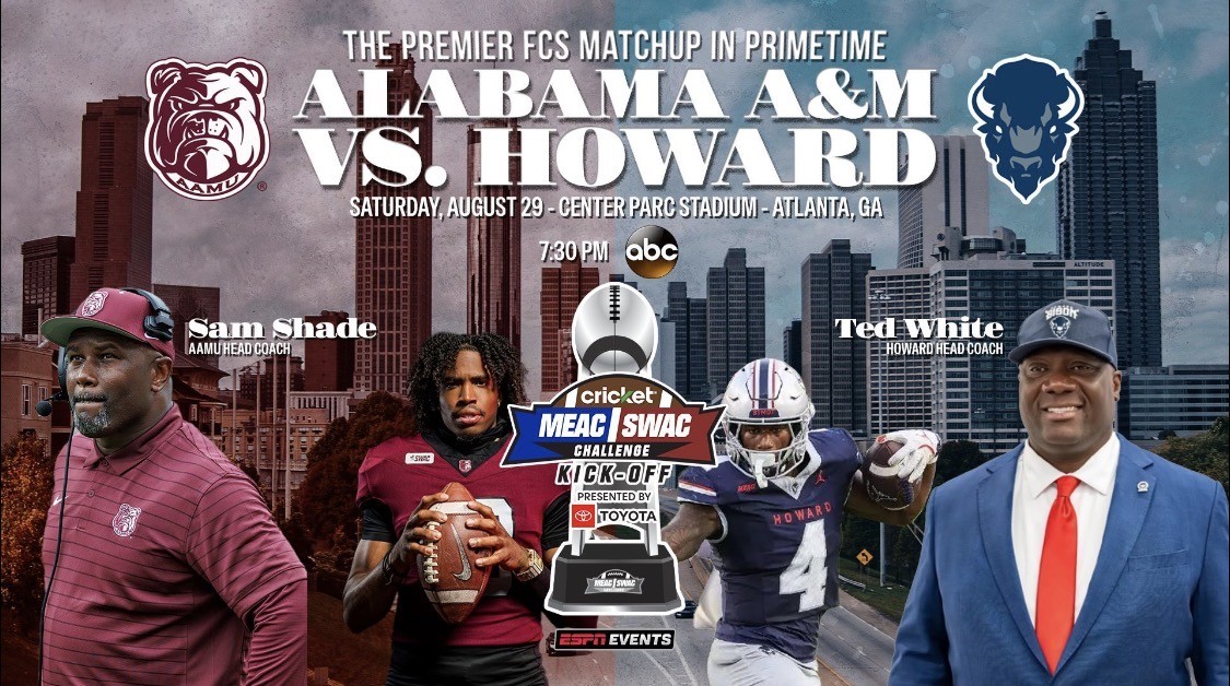 The premier FCS matchup in primetime: Alabama A&M vs. Howard. Coaches Sam Shade and Ted White face off at Center Parc Stadium in Atlanta, GA.