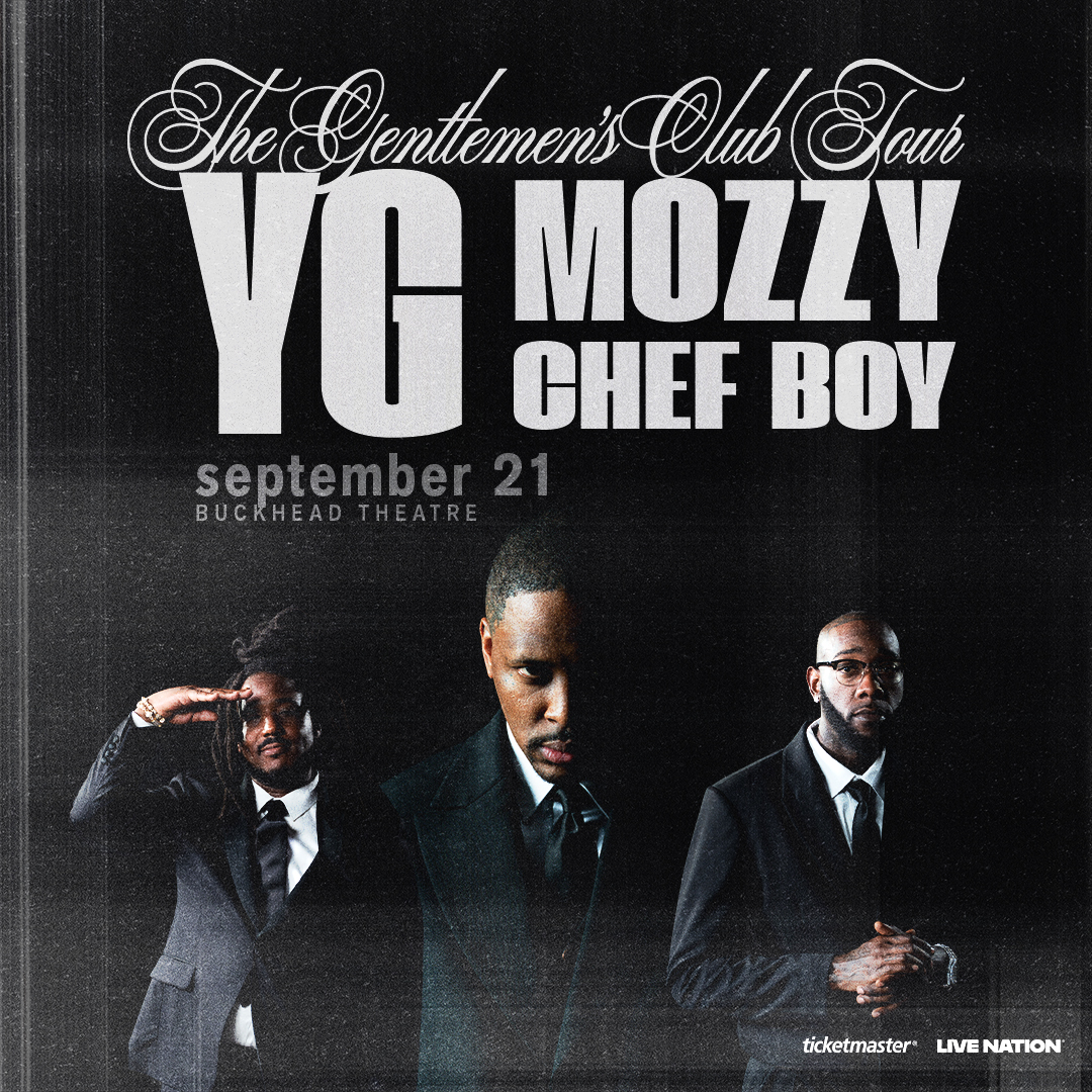 Three Black men in suits standing together, with text reading "The Gentlemen's Club Tour YG Mozzy Chef Boy September 21 Buckhead Theatre".